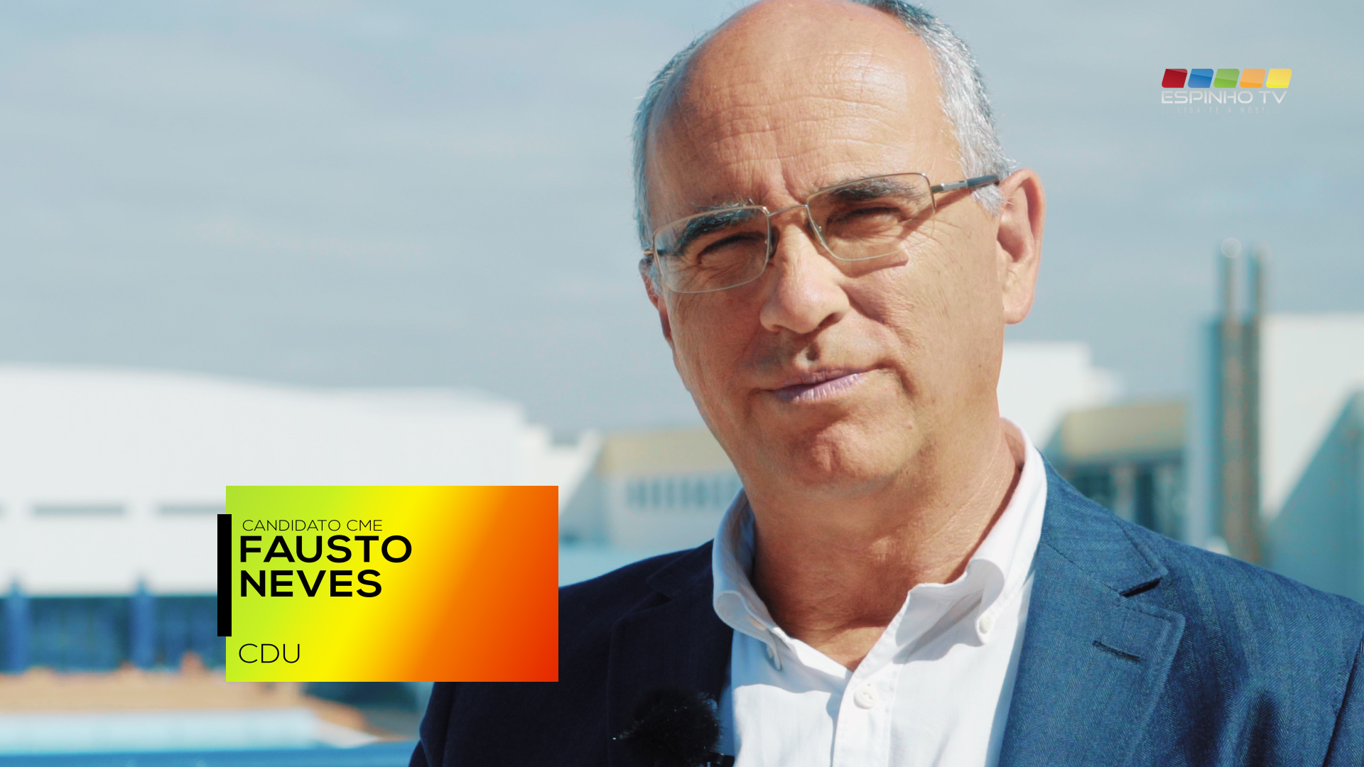 EspinhoTV: Especial Eleições Autárquicas’17 – Fausto Neves – CDU