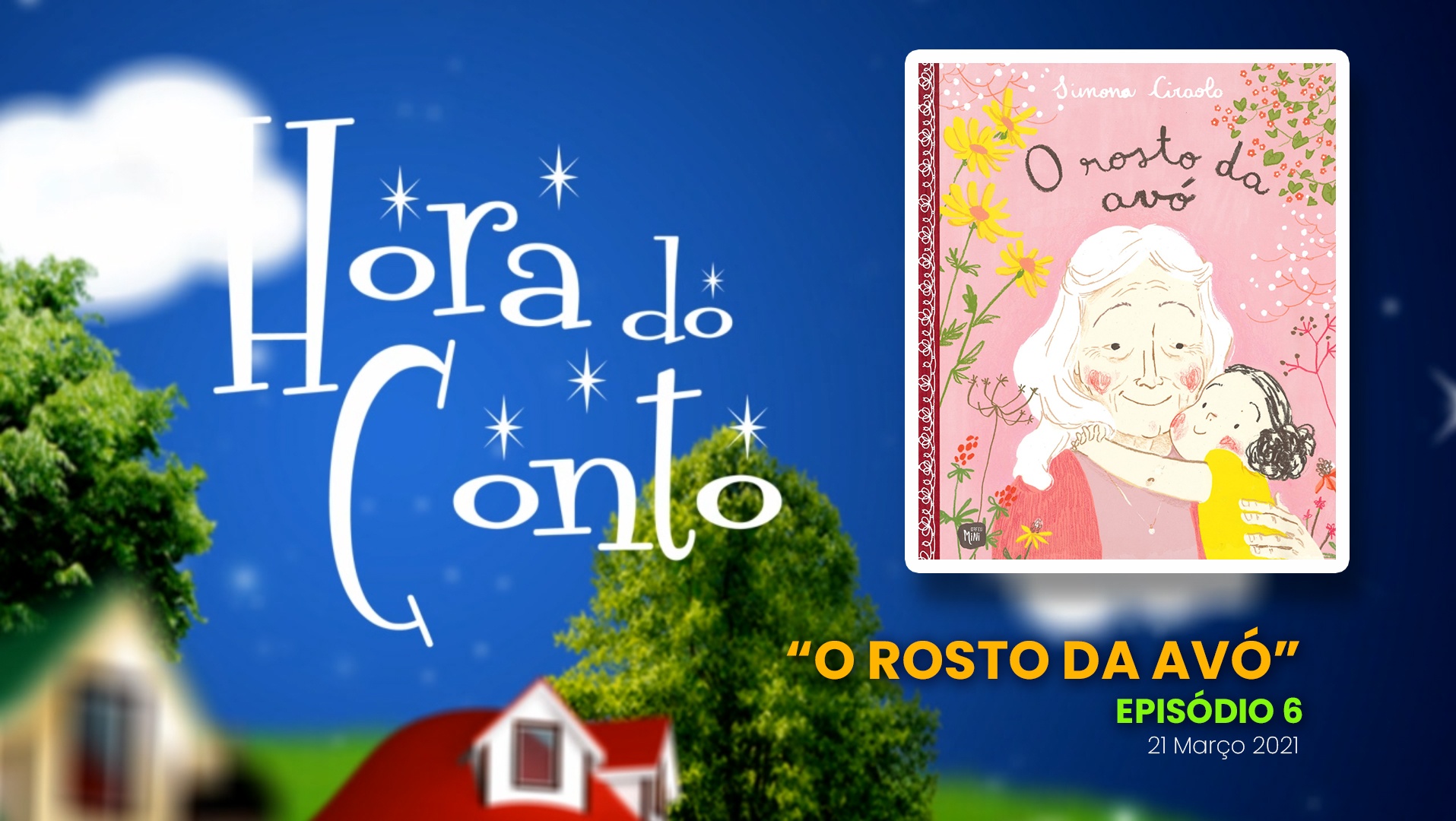 “Hora do Conto” – 6º episódio