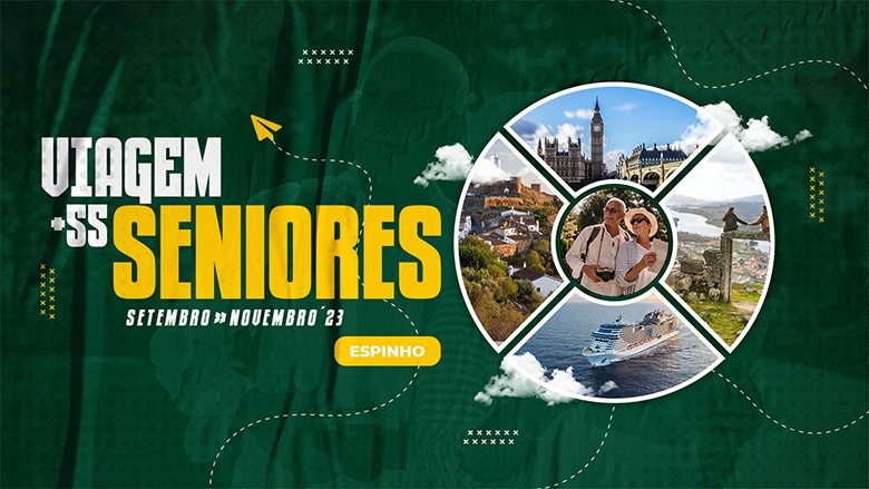 Viagens Seniores +55 – Espinho 2023