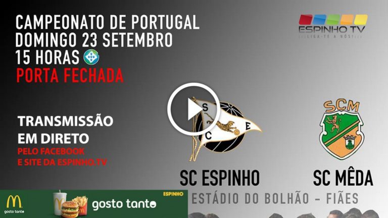 Transmissão em direto do jogo SC Espinho vs SC Mêda