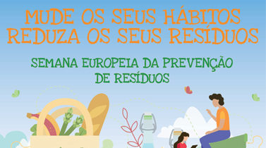 Semana Europeia da Prevenção de Resíduos 2019 Semana Europeia da Prevenção de Resíduos 2019