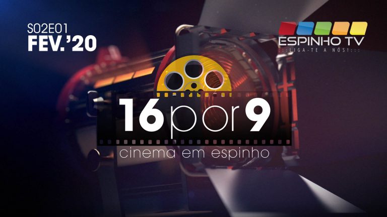 “16por9” – Cinema de 6 a 12 Fevereiro