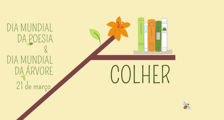 Serão poético: Dia Mundial da Poesia & Dia Mundial da Árvore Serão poético: Dia Mundial da Poesia & Dia Mundial da Árvore