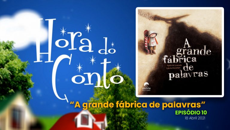 “Hora do Conto” – 10º episódio