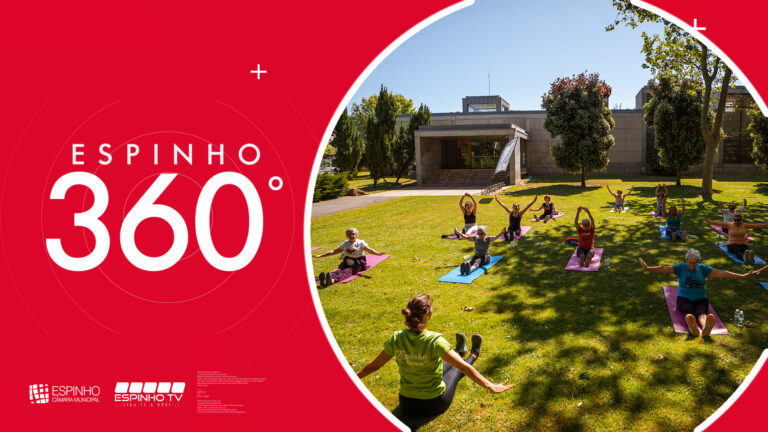 “ESPINHO 360º” – Ep.07