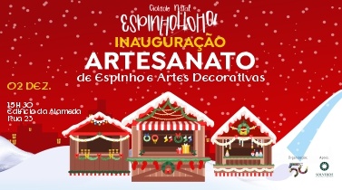 02 DEZ’23 a 7 JAN’24 | ARTESANATO DE ESPINHO E ARTES DECORATIVAS