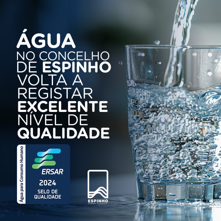 Câmara Municipal de Espinho recebe “Selo da qualidade exemplar de água para consumo humano 2024” Câmara Municipal de Espinho recebe “Selo da qualidade exemplar de água para consumo humano 2024”